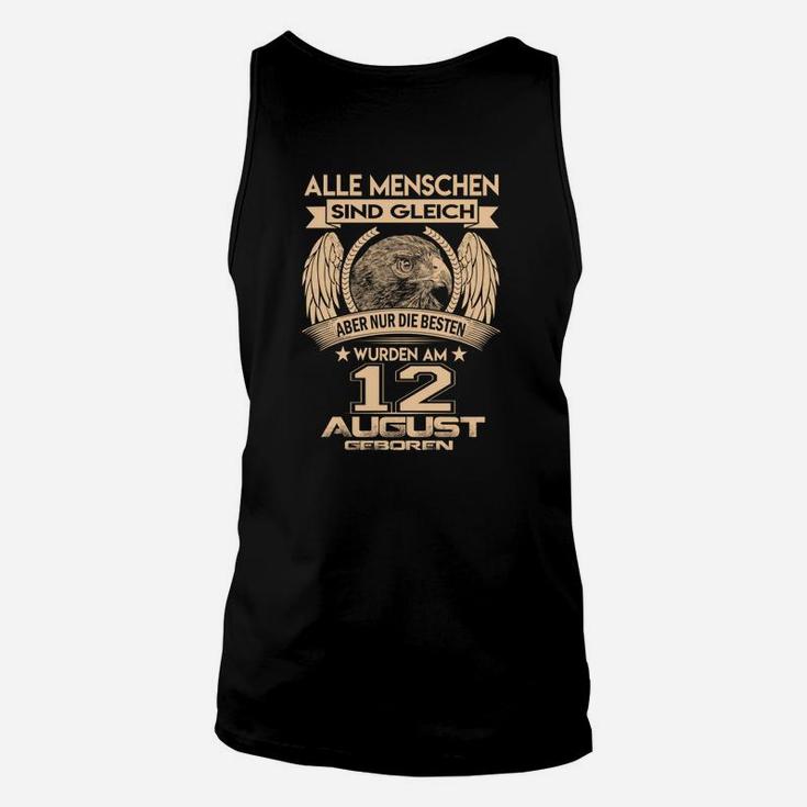 Geburtstag Unisex TankTop Schwarz Adler, Besten Geboren 12. August