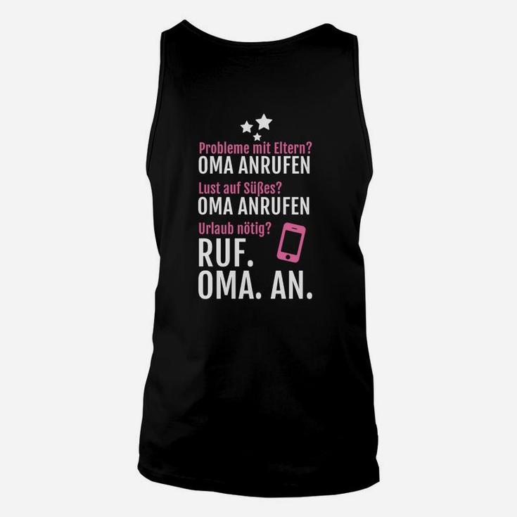 Lustiges Oma-Anruf Unisex TankTop – Problemlöser mit Spruch für Großmütter