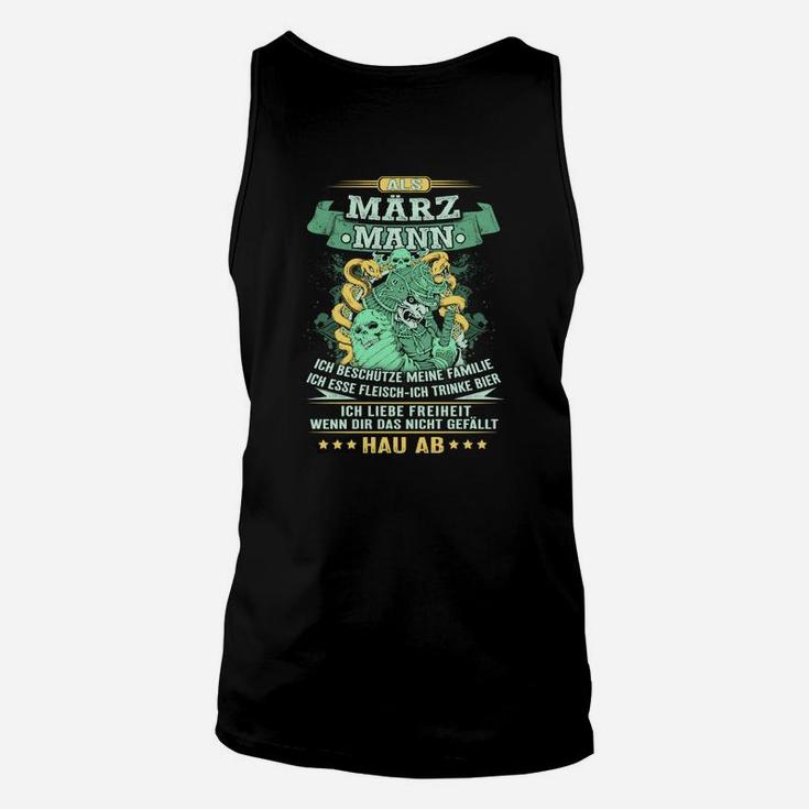 März Mann Schwarzes Unisex TankTop, Witziges Motiv für Herrengeburtstag