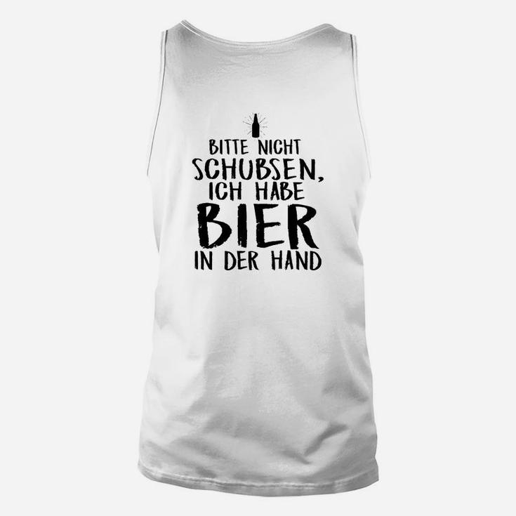 Lustiges Bitte Nicht Schubsen Unisex TankTop mit Bier-Motiv für Partys