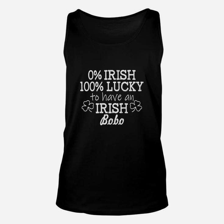 0 Percent Irish 100 Percent Lucky To Have An Irish Bobo St Patricks Day Unisex Tank Top