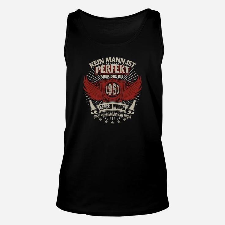 1953 Geborene Männer Unisex TankTop, Nahezu Perfekt Spruch Schwarz