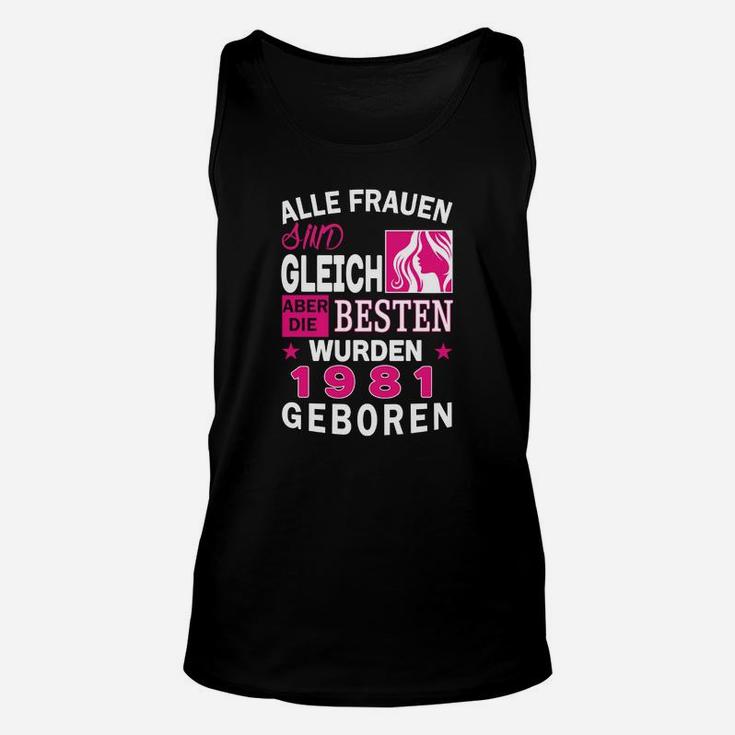 1981 Retro Geburtstags-Unisex TankTop für Frauen, Beste von 1981