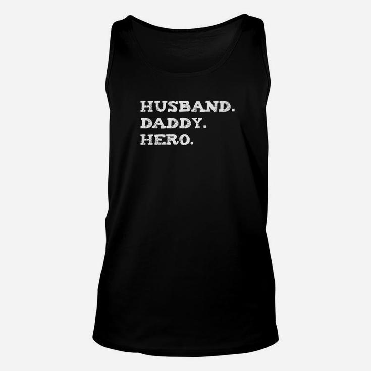 Mens Husband Daddy Hero Shirt Funny Fathers Day Gift For Dad Unisex Tank Top