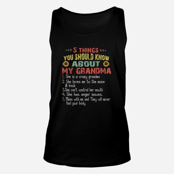 5 Things You Should Know About My Grandma Unisex Tank Top