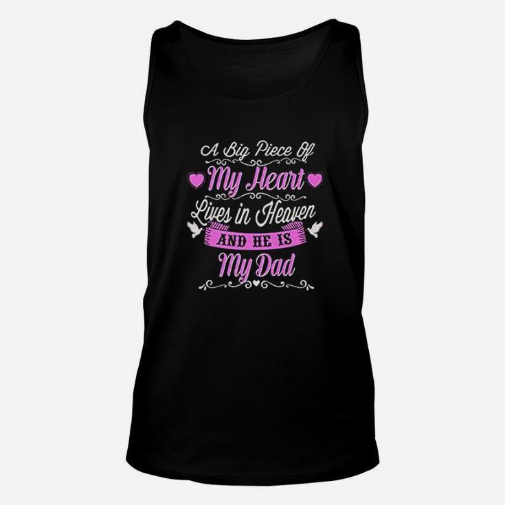 A Big Piece Os My Heart Lives In Heaven And He Is My Dad Gift Unisex Tank Top
