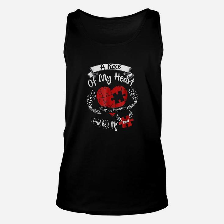 A Piece Of My Heart Lives In Heaven And He Is My Dad Unisex Tank Top