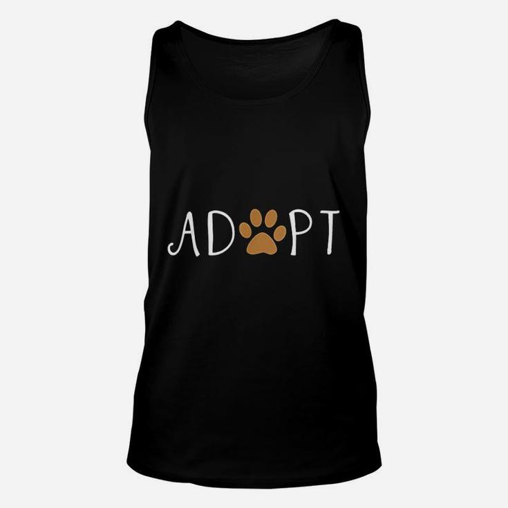 Adopt Dog Or Cat Pet Rescue Animal Unisex Tank Top