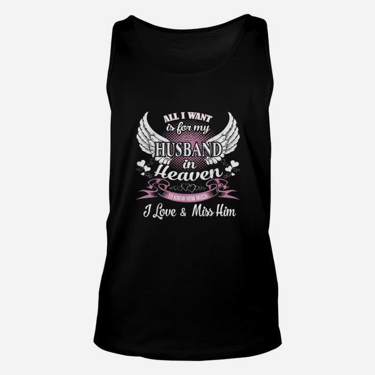 All I Want Is For My Husband In Heaven Unisex Tank Top