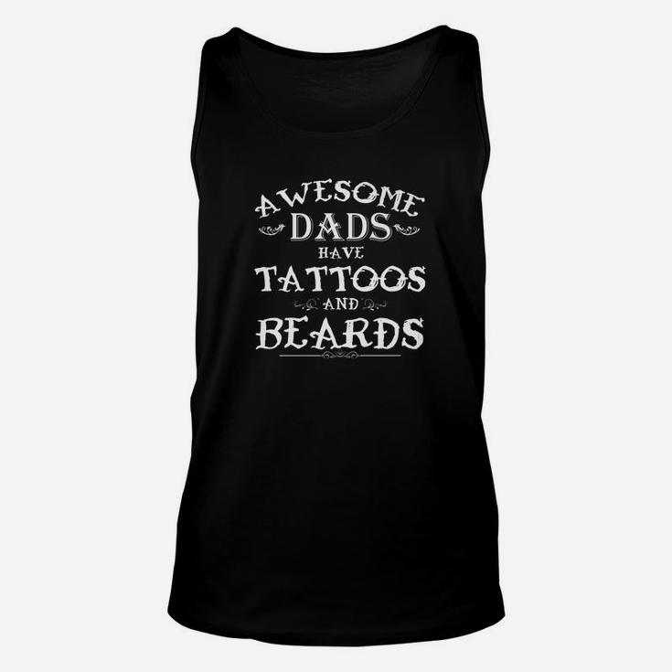 Awesome Dads Have Tattoos And Beards Cool Unisex Tank Top