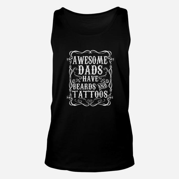 Awesome Dads Have Tattoos And Beards Funny Beard Unisex Tank Top