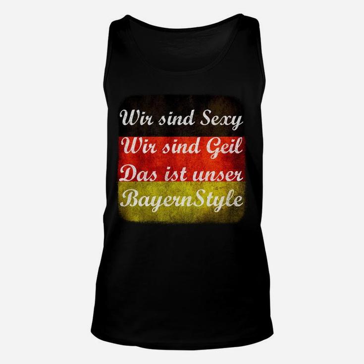 Bayern Style Unisex TankTop - Wir sind Sexy, Wir sind Geil Motiv