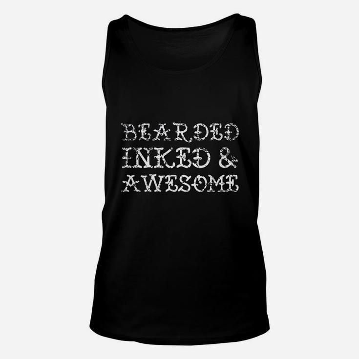 Bearded Inked And Awesome Funny Beard Tattoo Gift Unisex Tank Top