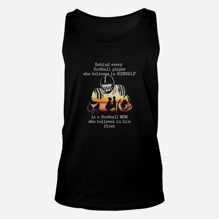 Behind Every Football Player Is A Football Unisex Tank Top