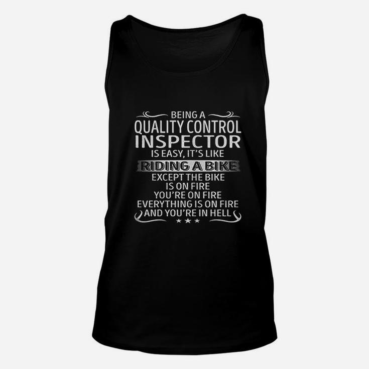 Being A Quality Control Inspector Is Like Riding A Bike Unisex Tank Top