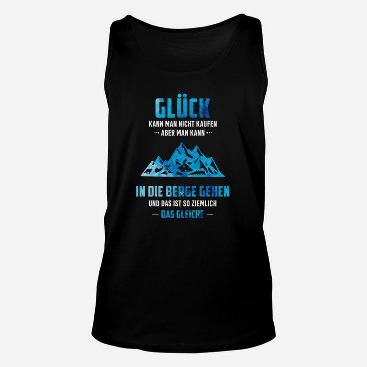 Bergsteiger Unisex TankTop: Glück in den Bergen finden, Spruch Tee