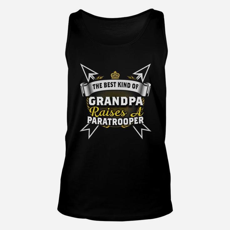 Best Family Jobs Gifts, Funny Works Gifts Ideas Kind Of Grandpa Raises Paratrooper Unisex Tank Top