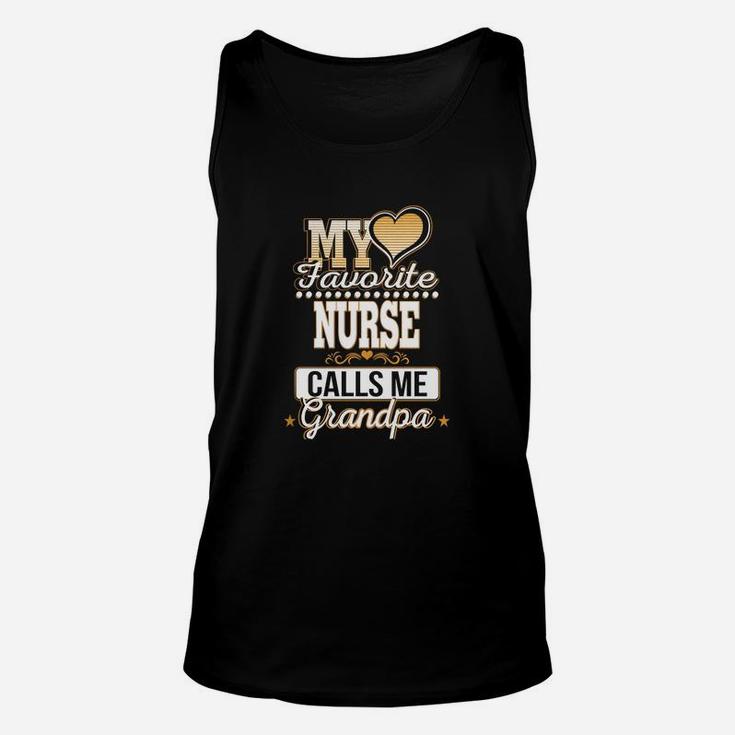 Best Family Jobs Gifts, Funny Works Gifts Ideas My Favorite Nurse Calls Me Grandpa Unisex Tank Top