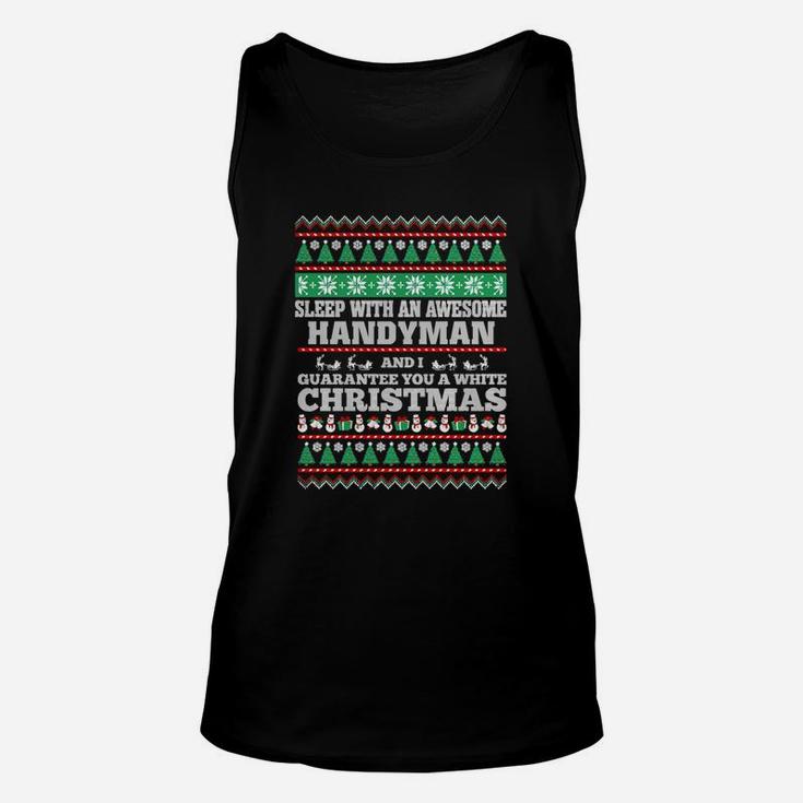 Best Family Jobs Gifts, Funny Works Gifts Ideas Sleep With Awesome Handyman Unisex Tank Top
