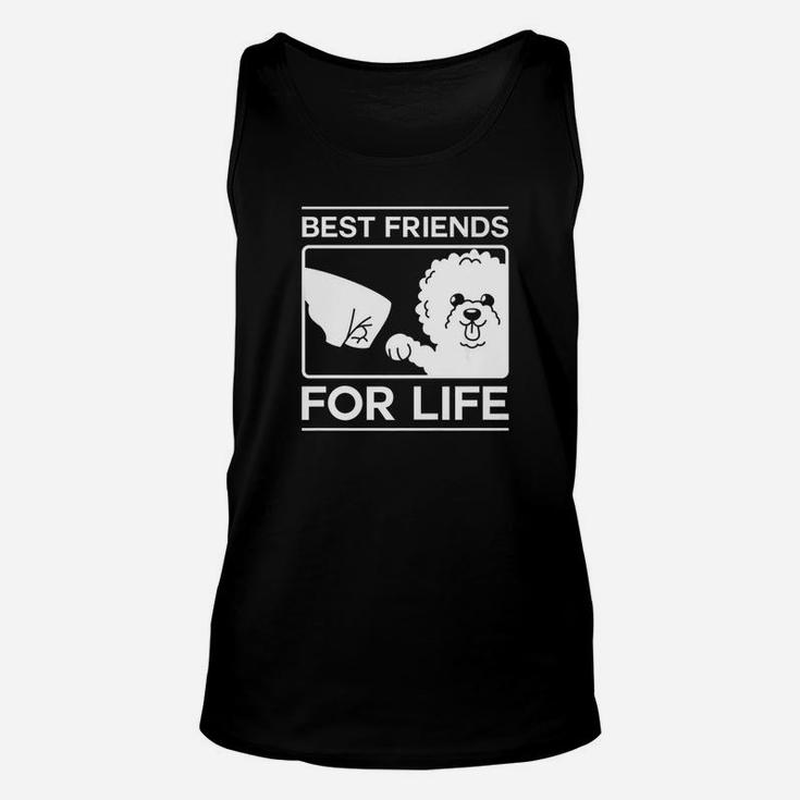 Best Friends For Life Bichon Frise Dog Puppy Gift Unisex Tank Top