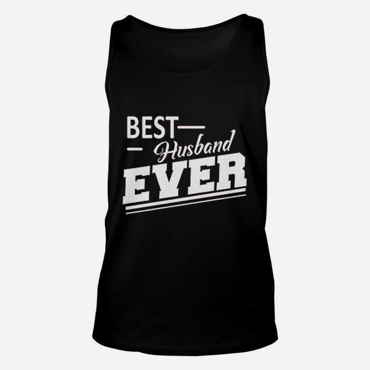 Best Husband Ever Gift For Husband From Wife Unisex Tank Top