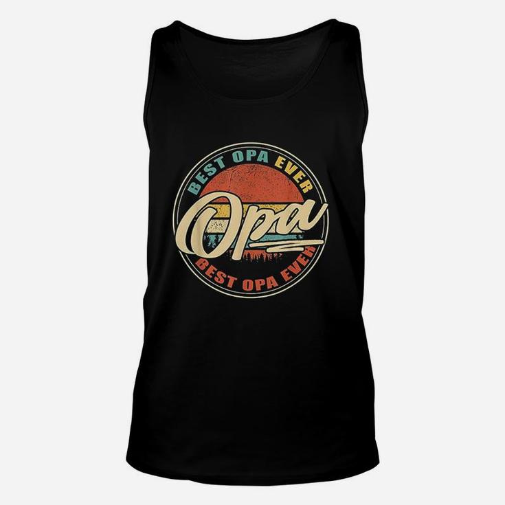 Best Opa Ever Funny Grandpa Gifts Papa Gifts Fathers Day Unisex Tank Top