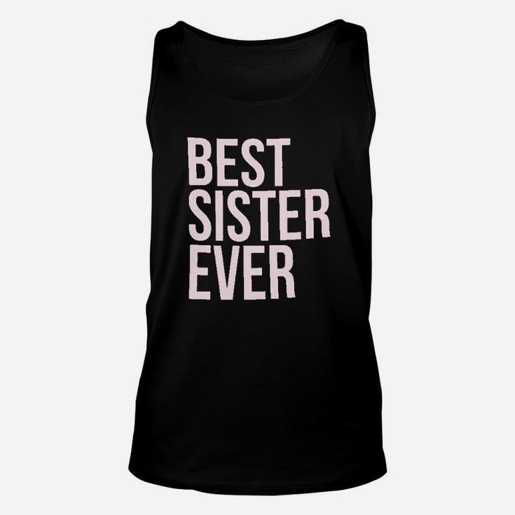 Best Sister Ever, sister presents Unisex Tank Top