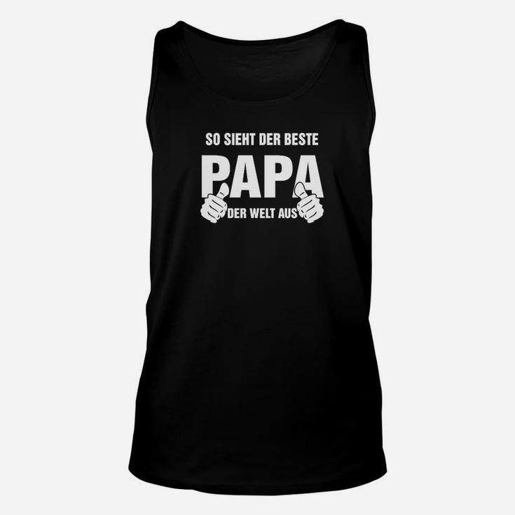 Bester Papa der Welt Schwarzes Unisex TankTop, Geschenk zum Vatertag