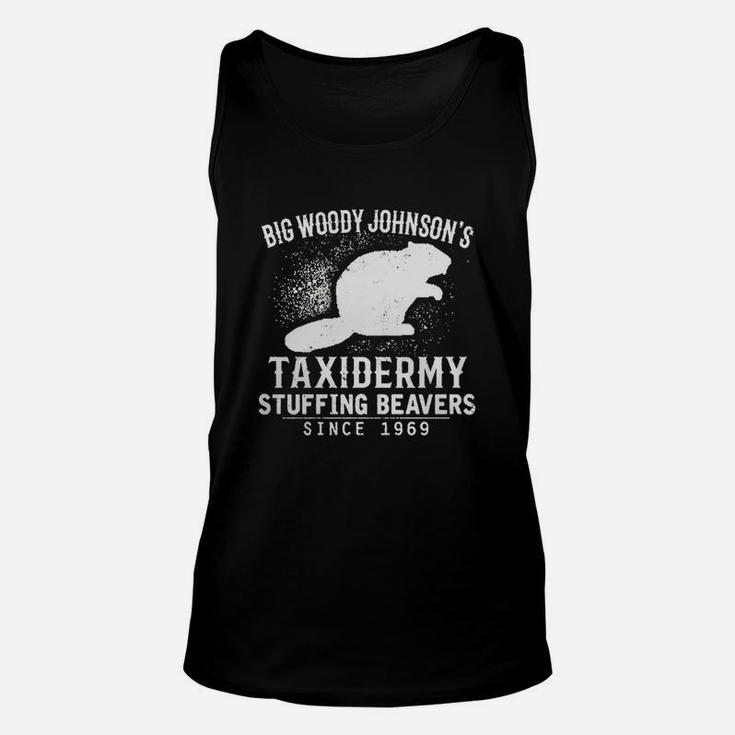 Big Woody Johnson's Stuffing Beavers T-shirt Unisex Tank Top