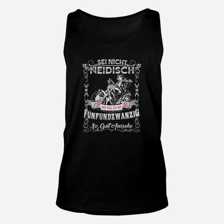 Biker Unisex TankTop Schwarz Sei nicht neidisch – 25 Jahre mit Spruch