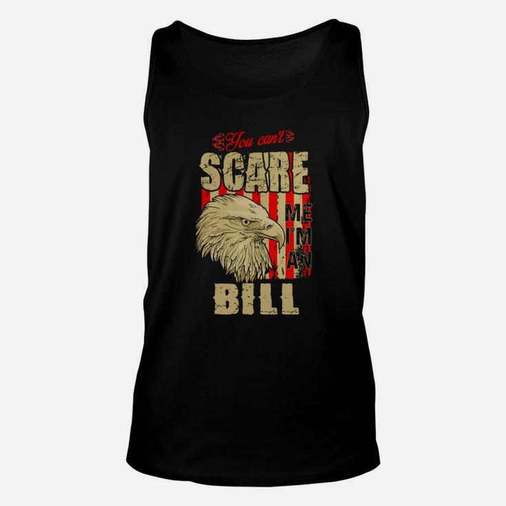 Bill Name Shirt, Bill Funny Name, Bill Family Name Gifts T Shirt Unisex Tank Top