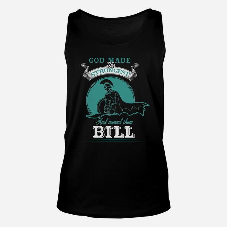 Bill Shirt, Bill Family Name, Bill Funny Name Gifts T Shirt Unisex Tank Top