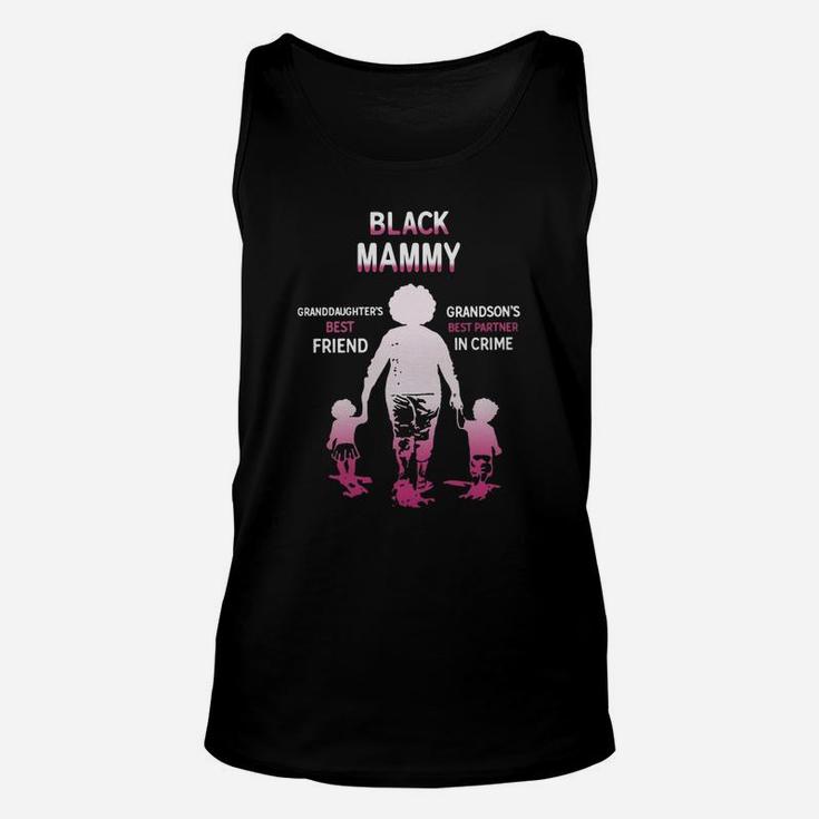 Black Month History Black Mammy Grandchildren Best Friend Family Love Gift Unisex Tank Top