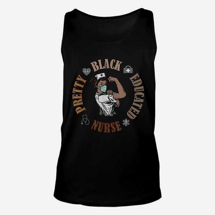 Black Pretty And Educated Trending Nurse Black Month History Unisex Tank Top