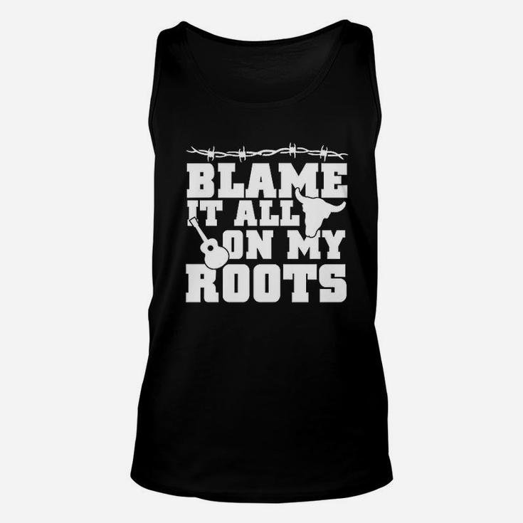 Blame It All On My Roots Country Music Southern Unisex Tank Top