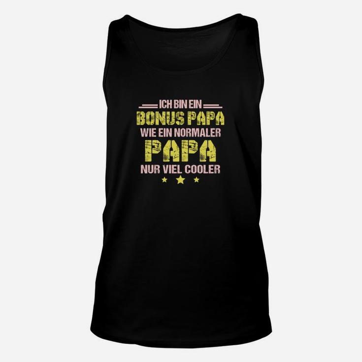 Bonus Papa Unisex TankTop, Cooler Spruch für Stiefväter, Schwarzes Tee