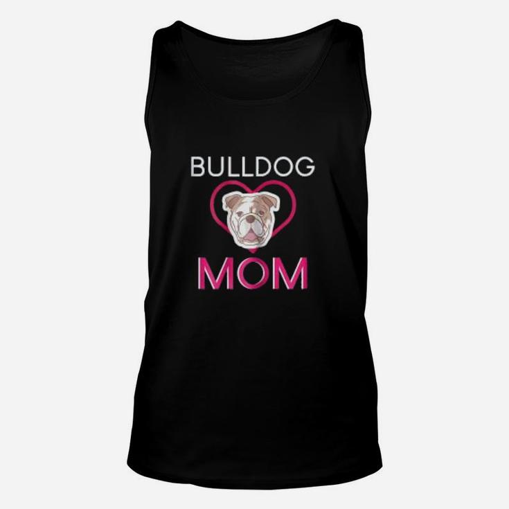 Bulldog Mom Funny Dog Bulldogs Unisex Tank Top