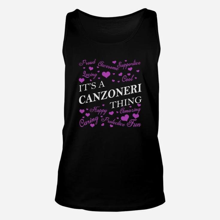 Canzoneri Shirts - It's A Canzoneri Thing Name Shirts Unisex Tank Top