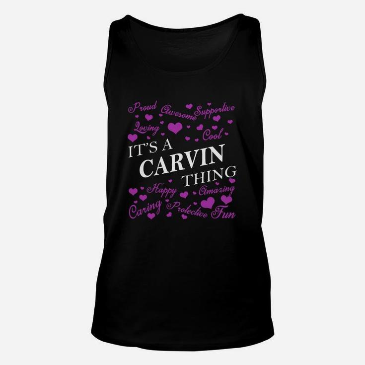 Carvin Shirts - It's A Carvin Thing Name Shirts Unisex Tank Top