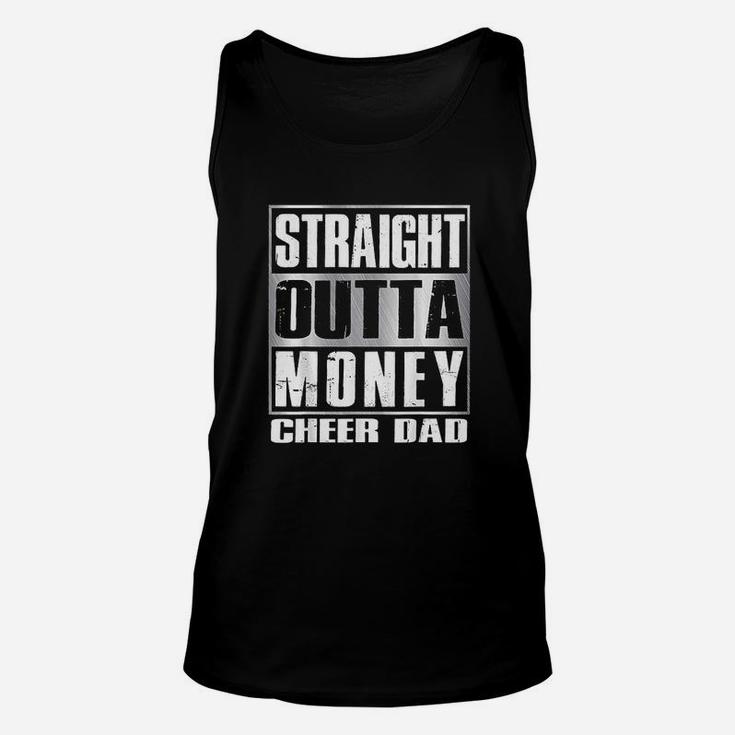Cheer Dad Straight Outta Money Gift Dance Cheerleader Unisex Tank Top