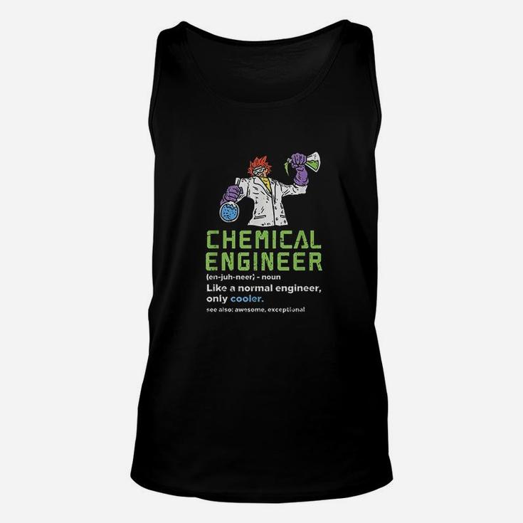 Chemical Engineer Chemistry Teacher Chemical Engineer Unisex Tank Top