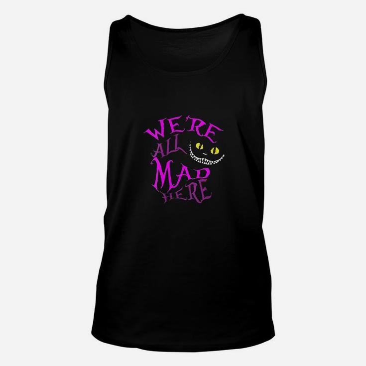 Cheshire Cat Were All Mad Here Unisex Tank Top