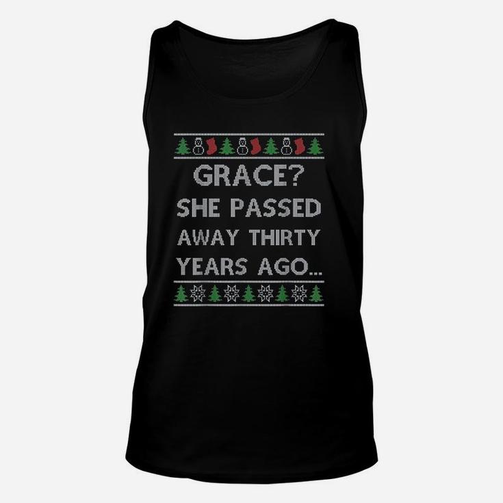 Christmas Grace She Passed Away Thirty Years Ago Vacation Unisex Tank Top