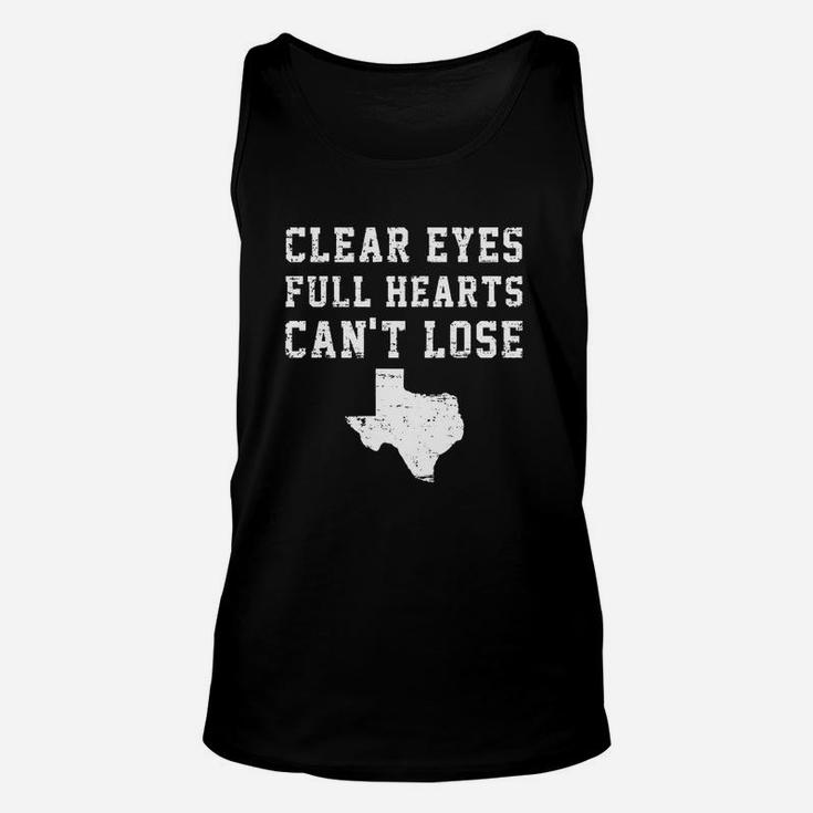 Clear Eyes Full Hearts Can't Lose T-shirt Unisex Tank Top