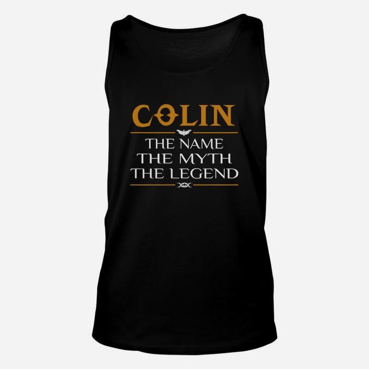 Colin The Name The Myth The Legend Unisex Tank Top