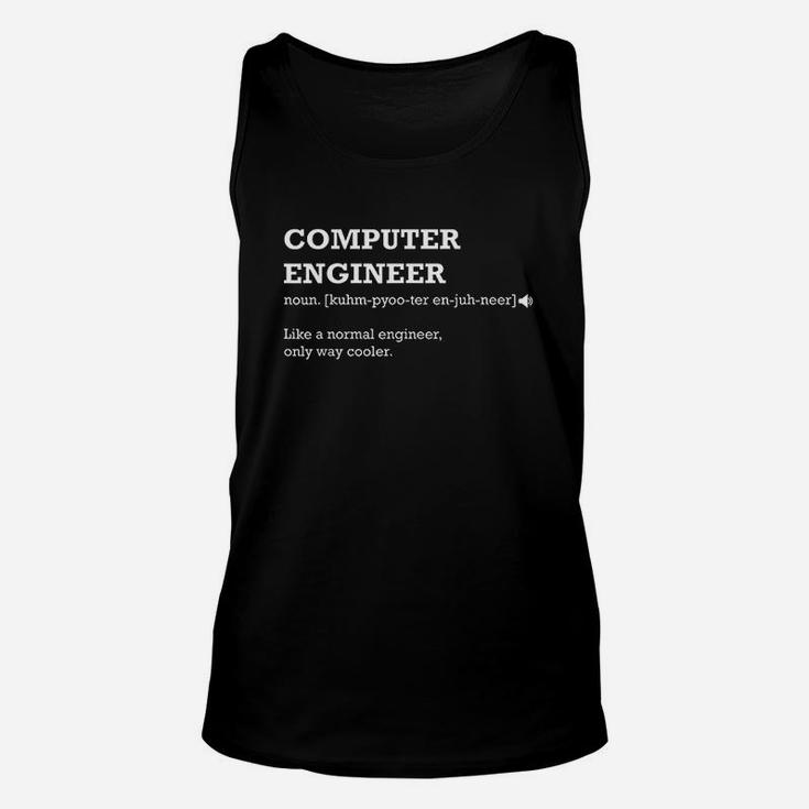 Computer Engineer Gift Idea For Computer Engineer Unisex Tank Top