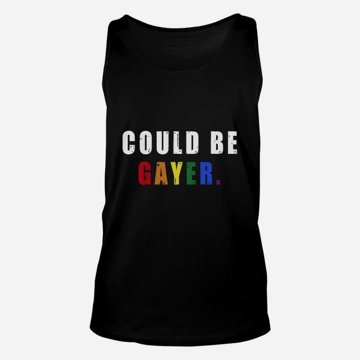 Could Be Gayer Tees Unisex Tank Top