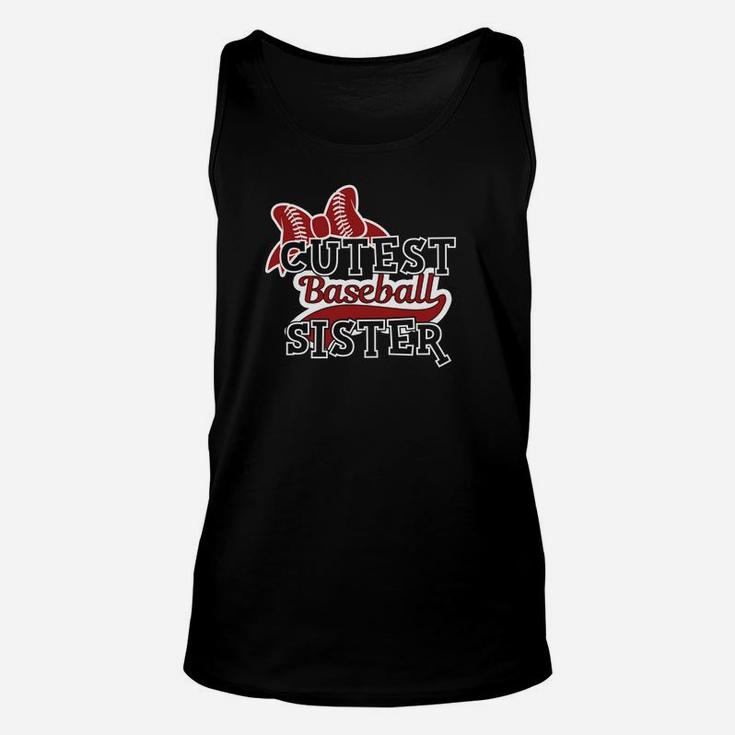 Cutest Baseball Sister For Sibling Of Player Unisex Tank Top