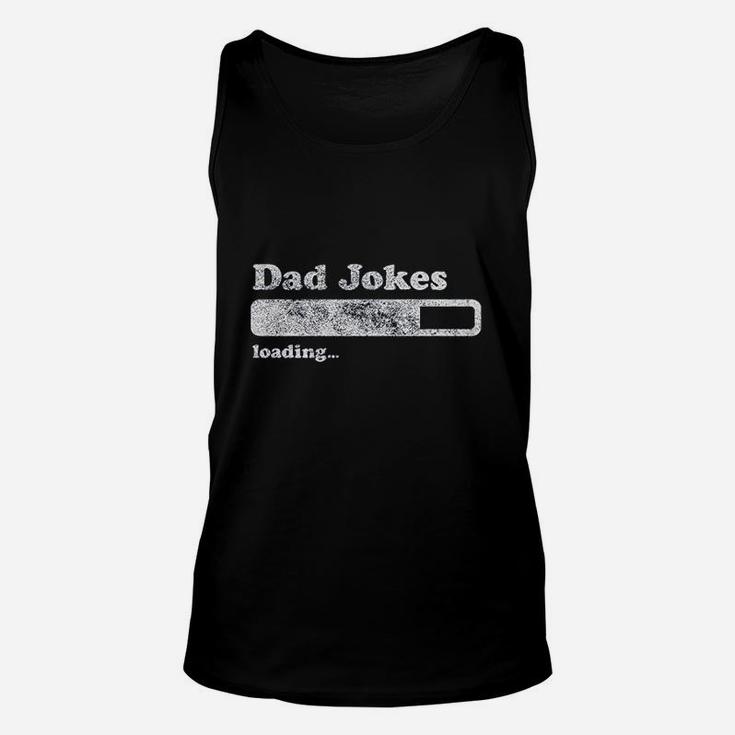 Dad Jokes Loading Funny Fathers Day Papa Unisex Tank Top