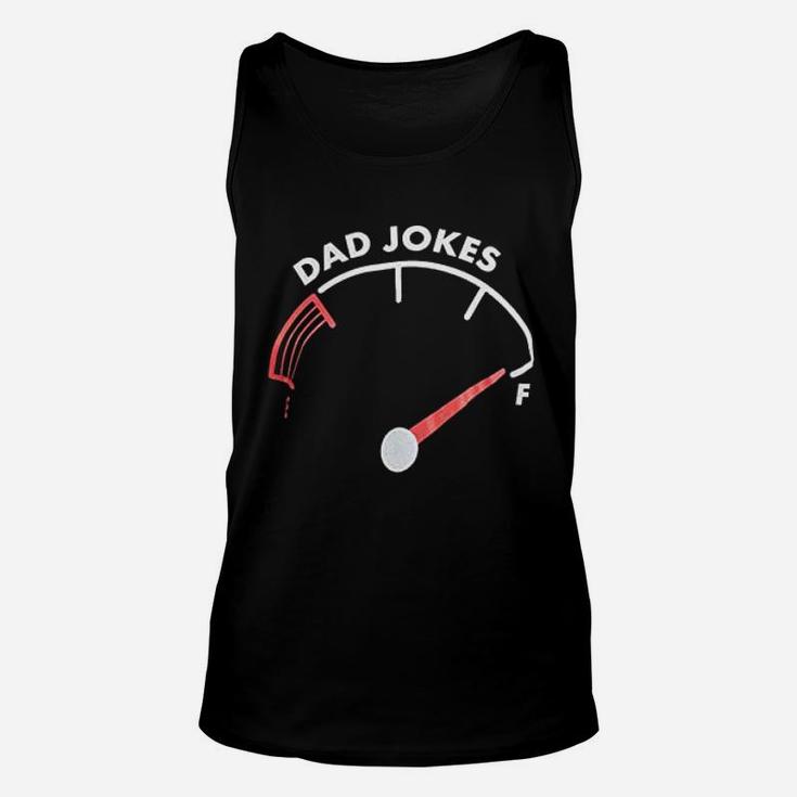 Dad Jokes Tank Is Full Funny Father Husband Family Humor Silly Unisex Tank Top